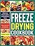 Freeze Drying Cookbook: Eff...