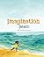 Imagination Beach by Eileen Gordon-Semo