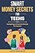 Smart Money Secrets for Tee...