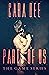 Parts of Us by Cara Dee Parts of Us by Cara Dee