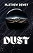 Dust