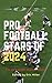 Pro Football Stars of 2024:...