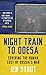 Night Train to Odesa: Covering the Human Cost of Russia's War