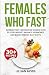 Females Who Fast by Jillian Moss
