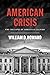 American Crisis: The Collap...