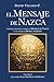 El Mensaje de Nazca: Evidencia histórica sobre las Momias de Nazca y los antiguos dioses de los Andes (Las Crónicas Andinas) (Spanish Edition)