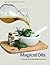 Magical Oils: Anointing Rit...