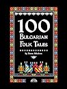 100 Bulgarian Fol...