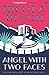 Angel with Two Faces by Nicola Upson