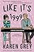 Like It's 1999: a Boston Classics novella