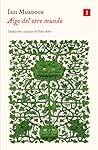 Algo del otro mundo by Iris Murdoch