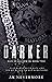 Darker (Maw of Mayhem #2)