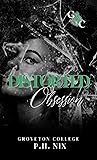 Distorted Obsession