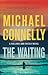 The Waiting (Renée Ballard,...