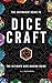 The Critmaker Guide to Dice...