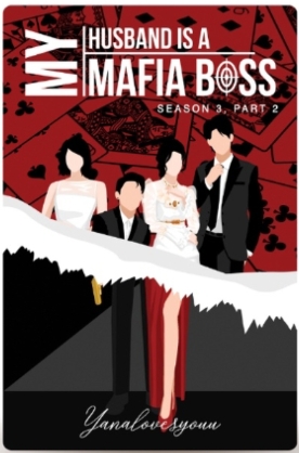 My Husband is a Mafia Boss Season 3 Part 2 (Paperback)