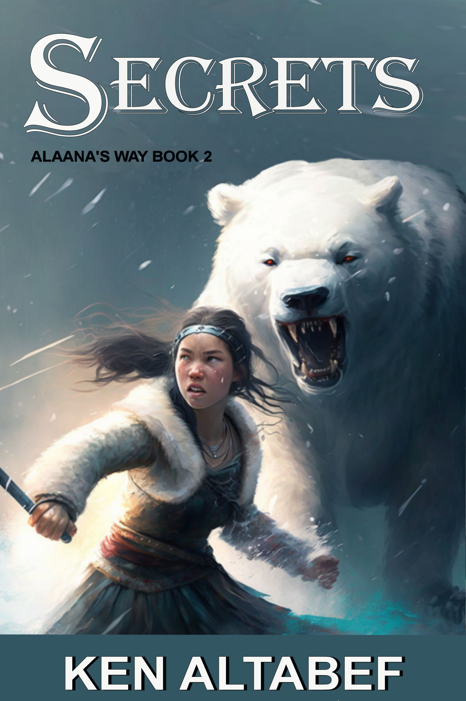 Secrets (Alaana's Way #2)