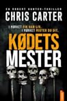 Kødets mester by Chris         Carter