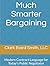Much Smarter Bargaining by Clark Baird Smith LLC