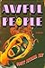 Awful People