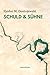 Schuld und Sühne by Fjodor M. Dostojewski