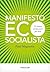 Manifesto Ecosocialista (Visioni) (Italian Edition)