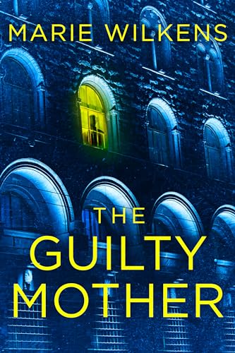 The Guilty Mother: A Small Town Riveting Kidnapping Mystery Boxset (Kindle Edition)