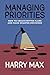 Managing Priorities: How to...