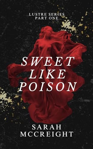 Sweet Like Poison (Kindle Edition)