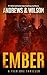 Ember by Brian  Andrews