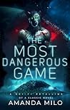 The Most Dangerou...