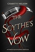 The Scythe's Vow