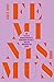 Feminismus by Agnes Imhof