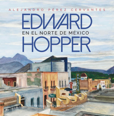 Edward Hopper en el norte de México