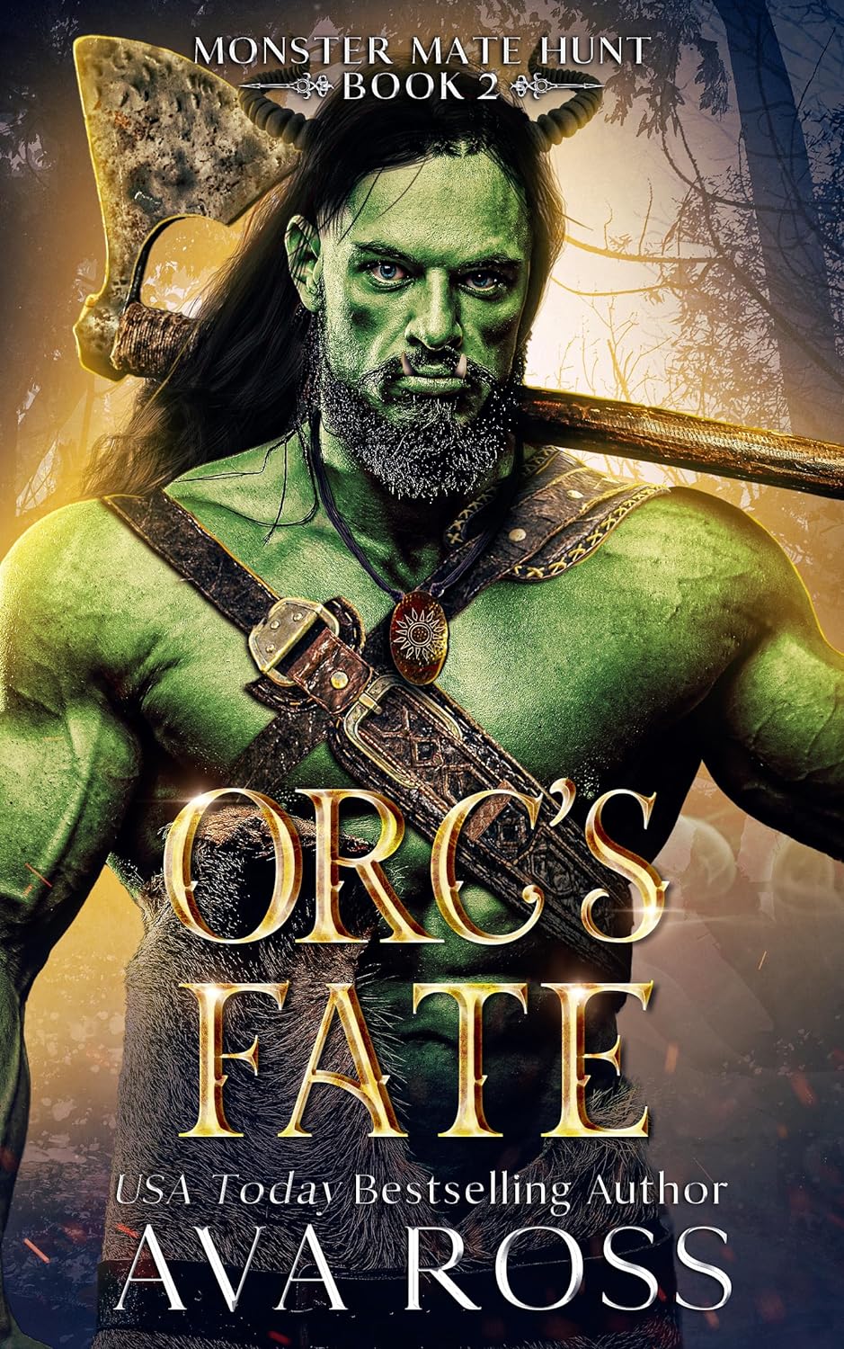 Orc's Fate (Monster Mate Hunt #2)