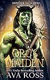 Orc's Maiden
