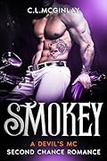 Smokey (Devil&#x27;s MC #2) 