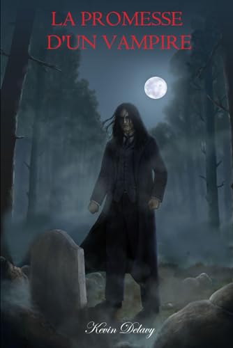 La Promesse d'un Vampire (French Edition)