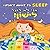 I Don't Want to Sleep - אני לא רוצה לישון: Bilingual, Hebrew-English , Children's Bedtime Story: Hebrew Edition - to Teach Kids the Importance of ... (Children's Hebrew English: books collection)