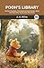 Pooh's Library: Winnie-The-Pooh, The House At Pooh Corner, When We Were Very Young, Now We Are Six (Pooh Original Edition)