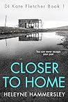 Closer to Home