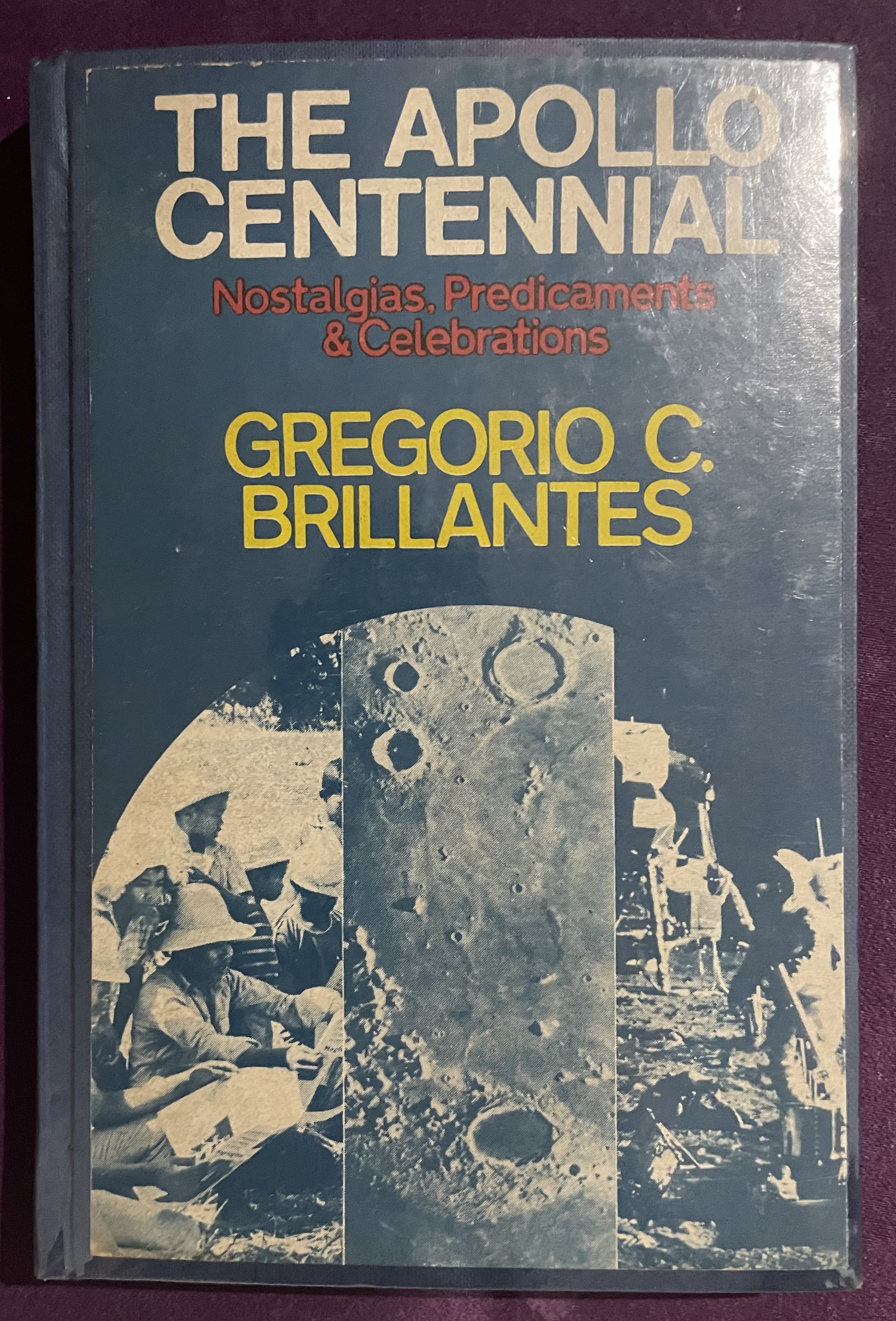 The Apollo centennial : nostalgias, predicaments & celebrations (Paperback)