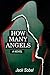 How Many Angels by Jack Sobel