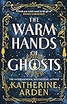 The Warm Hands of...