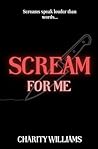 Scream for Me