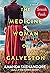 The Medicine Woman of Galve...