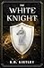 The White Knight