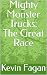 Mighty Monster Trucks: The ...