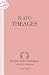 Theages: Annotated (Second Edition)