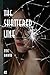 The Shattered Line (Klair K...